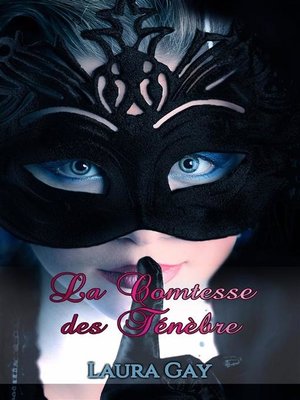 cover image of La Comtesse Des Ténèbres